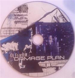 baixar álbum DJ Frantik - Damage Plan