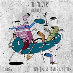 lytte på nettet Nostique - Prime Mover