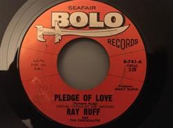 écouter en ligne Ray Ruff And The Checkmates - Pledge Of Love A Fool Again