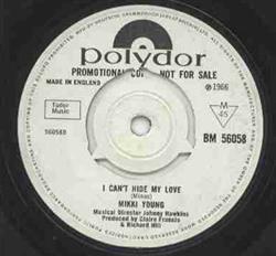 Mikki Young - I cant Hide My Love