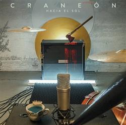 télécharger l'album Craneón - Hacia El Sol