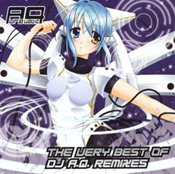 last ned album DJ AQ - The Very Best Of DJ AQ Remixes