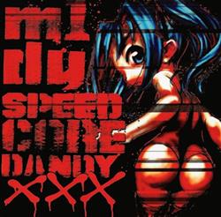Album herunterladen m1dy - Speedcore Dandy XXX