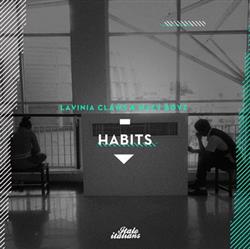 Album herunterladen Lavinia Claws & Hazy Boyz - Habits