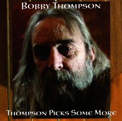 online anhören Bobby Thompson - Thompson Picks Some More