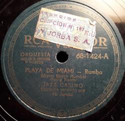 baixar álbum Jazz Casino - Playa De Miami Miami Beach Rumba Dulce Ana María
