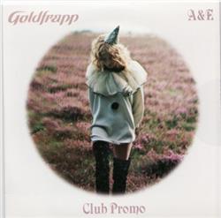 last ned album Goldfrapp - AE Club Promo