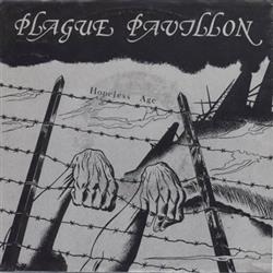 Album herunterladen Plague Pavillon - Hopeless Age