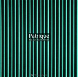baixar álbum Patrique - Back Back Down To Barbido