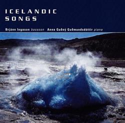 Album herunterladen Brjánn Ingason, Anna Guðný Guðmundsdóttir - Icelandic Songs