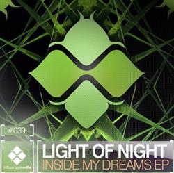 lataa albumi Light Of Night - Inside My Dreams EP