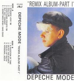 lytte på nettet Depeche Mode - Remix Album Part I