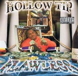 Hollow Tip - Flawless