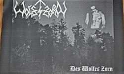écouter en ligne Wolfszorn - Des Wolfes Zorn