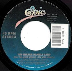 Album herunterladen The Charlie Daniels Band - What This World Needs Is A Few More Rednecks