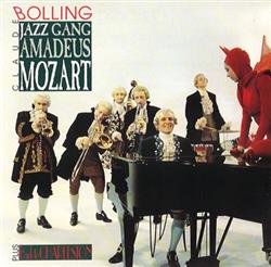 lataa albumi Claude Bolling - Jazzgang Amadeus Mozart Back To Charleston