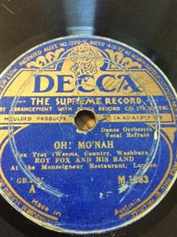 Download Roy Fox And His Band - Oh Monah If I Didnt Have You