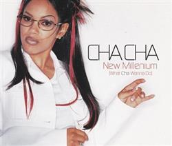 ladda ner album Cha Cha - New Millenium