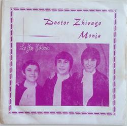 lyssna på nätet Los Tres Gitanos - Doctor Zhivago Monia