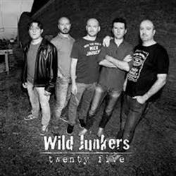 lataa albumi Wild Junkers - Twenty Five