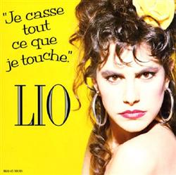 ladda ner album Lio - Je Casse Tout Ce Que Je Touche