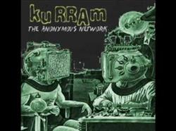 online luisteren Kurram - The Anonymous Network
