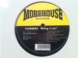 descargar álbum Clubbers - Bring It On