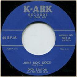 online anhören Dick Seaton And The Mad Lads - Juke Box Rock Cool Charm