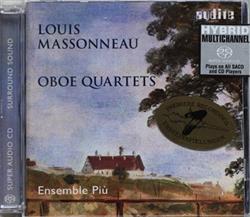 ouvir online Louis Massonneau, Ensemble Più - Oboe Quartets