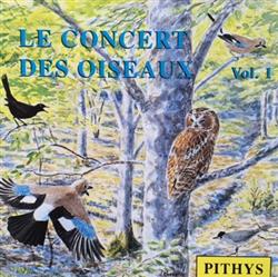 ouvir online Pierre Huguet - Le Concert Des Oiseaux Volume 1 Une Grande Clairière En Forêt