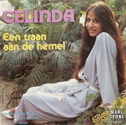 lyssna på nätet Celinda - Een Traan Aan De Hemel