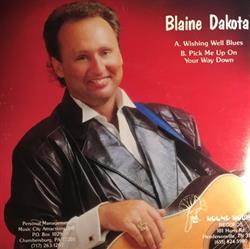 lyssna på nätet Blaine Dakota - Wishing Well Blues