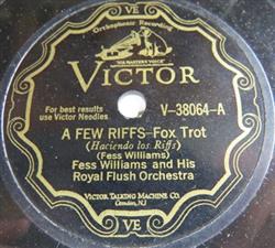 ouvir online Fess Williams And His Royal Flush Orchestra - A Few Riffs Do Shuffle