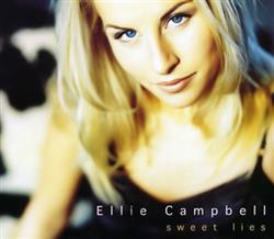 lataa albumi Ellie Campbell - Sweet Lies