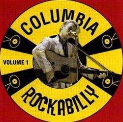 télécharger l'album Various - Columbia Rockabilly Volume 1