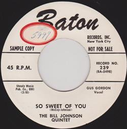 télécharger l'album The Bill Johnson Quintet - So Sweet Of You Traveling Stranger