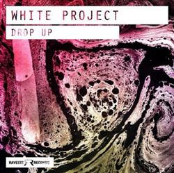 télécharger l'album White Project - Drop Up