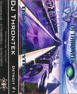 lataa albumi DJ Throntek - Detroit 01 Tekknical Rythm