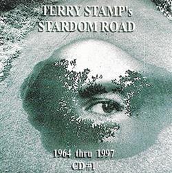 Album herunterladen Terry Stamp - Terry Stamps Stardom Road Volume 1 CD 1