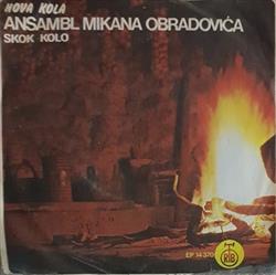 descargar álbum Ansambl Mikana Obradovića - Nova Kola Skok Kolo
