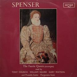 descargar álbum Spenser, Tony Church, William Squire, Gary Watson , Prunella Scales, Margaretta Scott - The Faerie Queen Excerpts