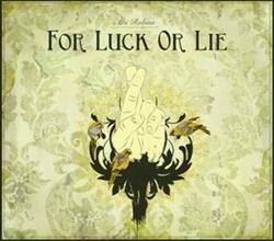 Abi Robins - For Luck Or Lie
