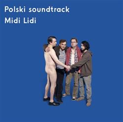 last ned album Midi Lidi - Polski Soundtrack