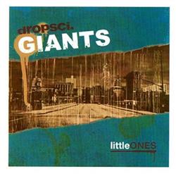 lataa albumi DropsciGiants - Little Ones