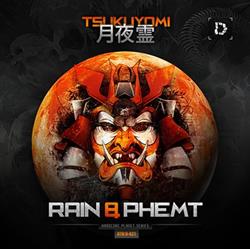 lyssna på nätet Rain & Phemt - Tsukuyomi