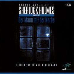 online anhören Arthur Conan Doyle - Sherlock Holmes Der Mann Mit Der Narbe