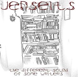 Download Jenseits - The Different Sound Of Some Writers