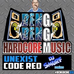 descargar álbum Unexist - Code Red DJ Smurf Remixes