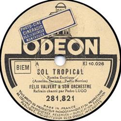 last ned album Félix Valvert & son orchestre - Sol Tropical Nague