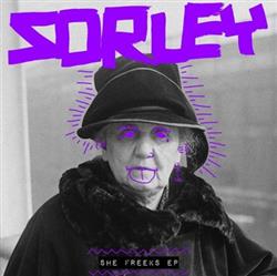 online anhören Sorley - She Freeks EP